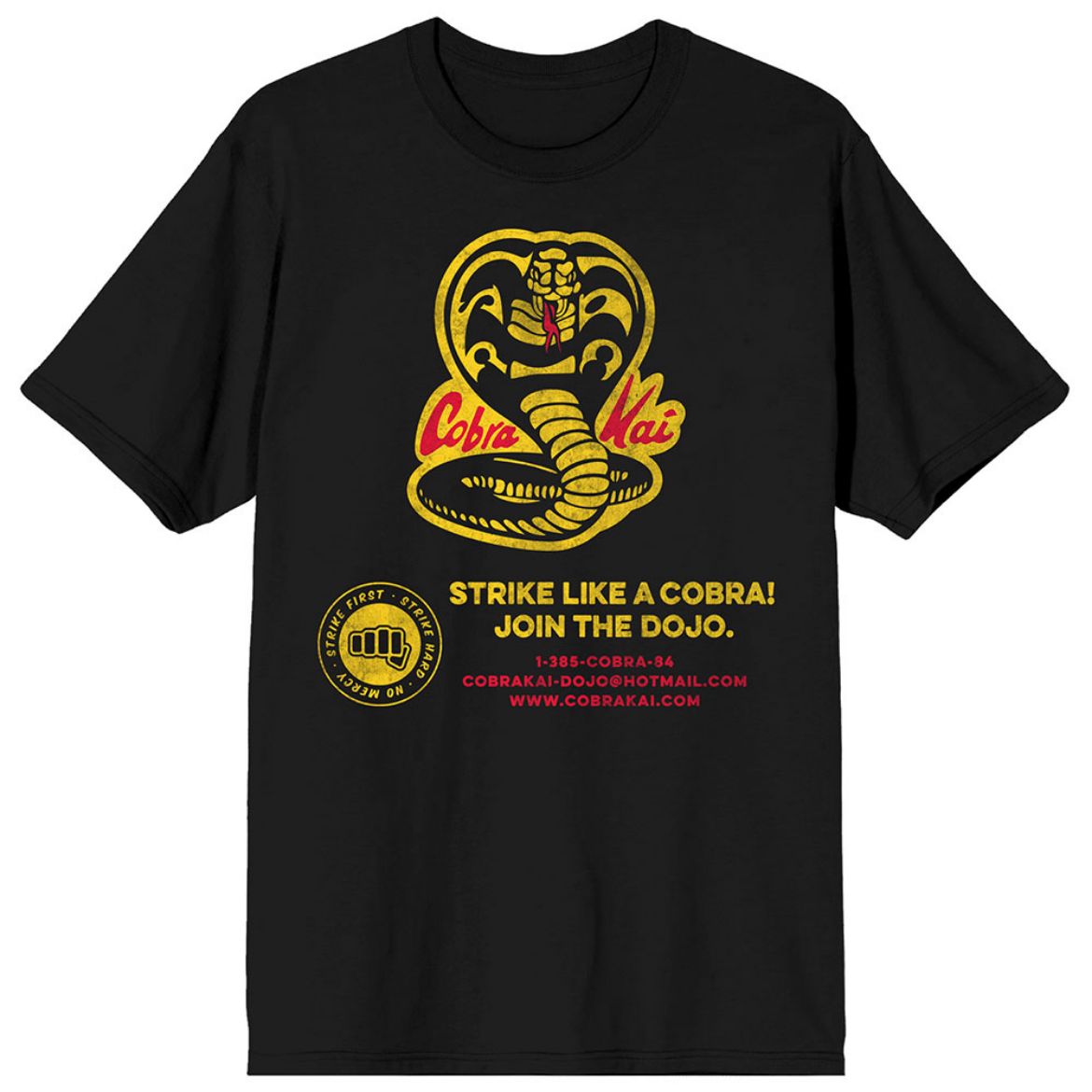 Picture of Cobra Kai Strike First Unisex Tee