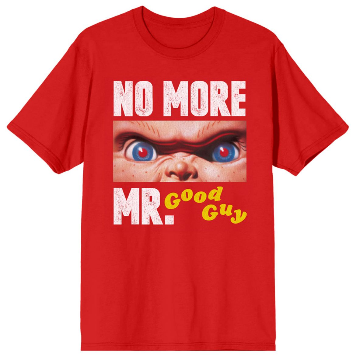 Picture of Chucky No More Mr. Good Guy Unisex Tee